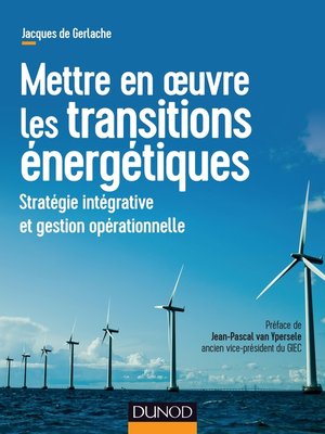cover image of Mettre en oeuvre les transitions énergétiques